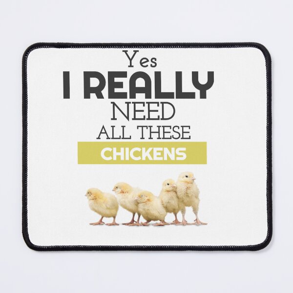 Item preview, Yes I Really Do Need All These Chickens designed and sold by Zakaria-4.