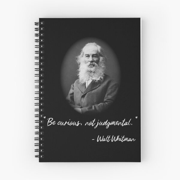 Item preview, "Be curious, not judgmental."  Walt Whitman quote designed and sold by LeftFieldFunny.