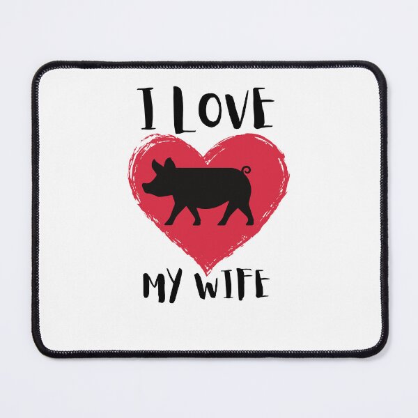 Item preview, Funny Wife Joke, I Love My Wife designed and sold by GarnersDesigns.