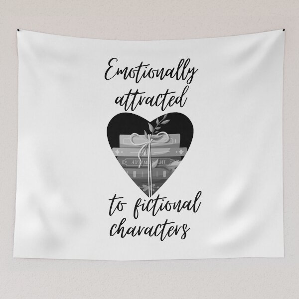 Item preview, Emotionally attracted to fictional characters designed and sold by addict2reading.