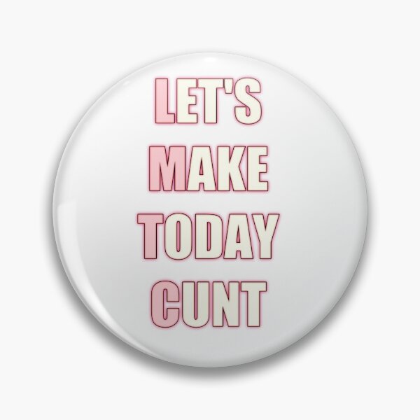 Item preview, Copy of Let's make today cunt women's shirt  designed and sold by MaRa ★★★★★.