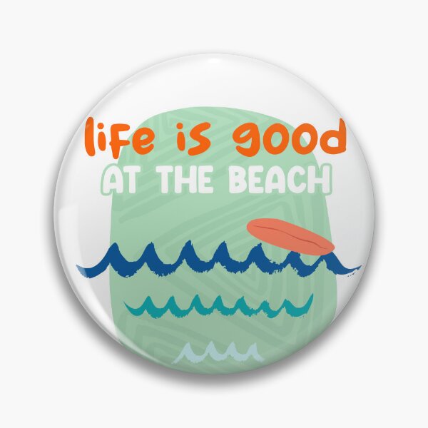 Item preview, Life's Good at the Beach Wave and Surf designed and sold by DreamWorkshop.