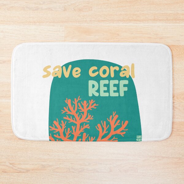 Item preview, Save Coral Reef, Save The Ocean designed and sold by DreamWorkshop.