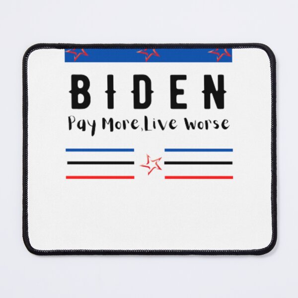 Item preview, biden pay more live worse designed and sold by CraZyFire.
