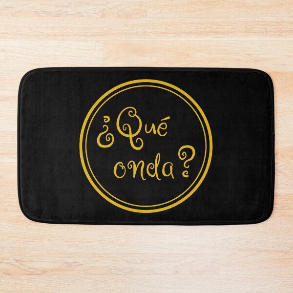 Item preview, ¿Qué Onda? - What's Up? - Spanish Sayings - Spain designed and sold by JourneyCreative.