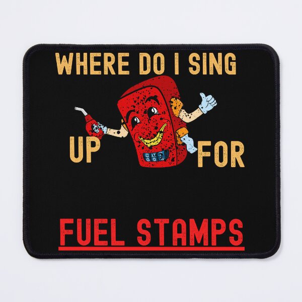 Item preview, Where do i sing up for fuel stamps designed and sold by Kuki-shop.