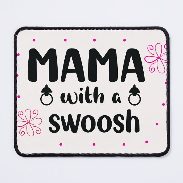 Item preview, Mama whit a swoosh  funny Quote mom Gifts  designed and sold by Magisolution.