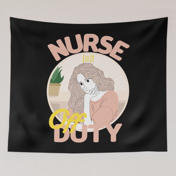 Item preview, NURSE OFF DUTY designed and sold by GAADesignz.
