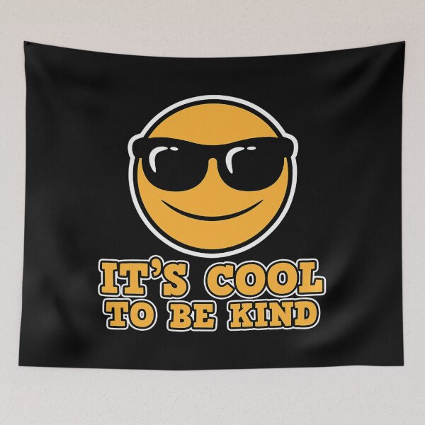 Item preview, Anti-Bullying It's cool the be kind Friendship Gift Be kind designed and sold by sizzlingbitter6.