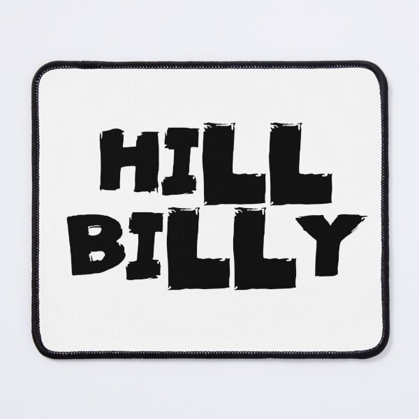 Item preview, Hill Billy Text Monochrome White designed and sold by Meepuruproject.
