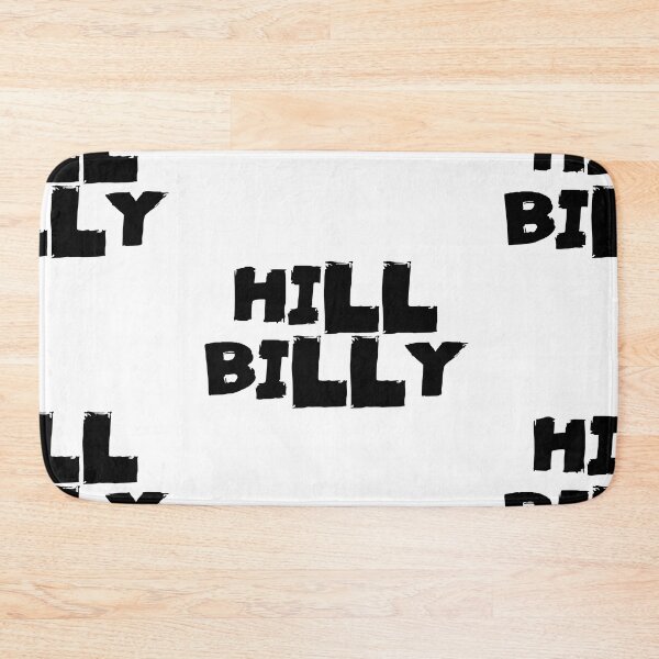 Item preview, Hill Billy Text Monochrome White designed and sold by Meepuruproject.