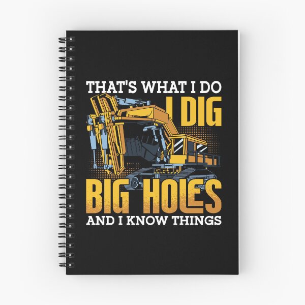 Item preview, Excavator Driver I Dig Big Holes Construction designed and sold by tshirtconcepts.