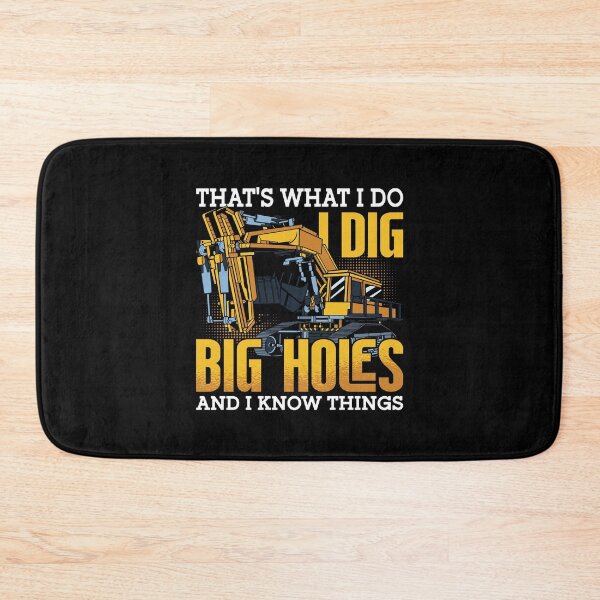 Item preview, Excavator Driver I Dig Big Holes Construction designed and sold by tshirtconcepts.