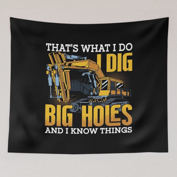 Item preview, Excavator Driver I Dig Big Holes Construction designed and sold by tshirtconcepts.