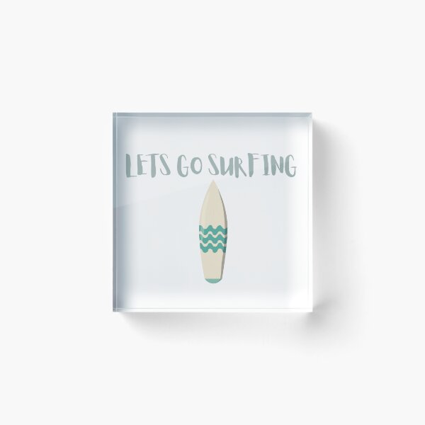 Item preview, Lets Go Surfing | Ocean, Waves designed and sold by QShore.