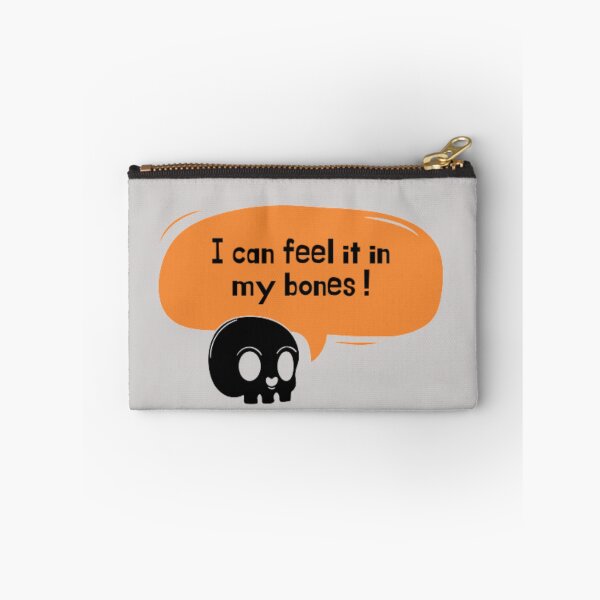 Item preview, I can feel it in my bones. Hilarious Halloween skeleton joke designed and sold by Tarun Bisht.