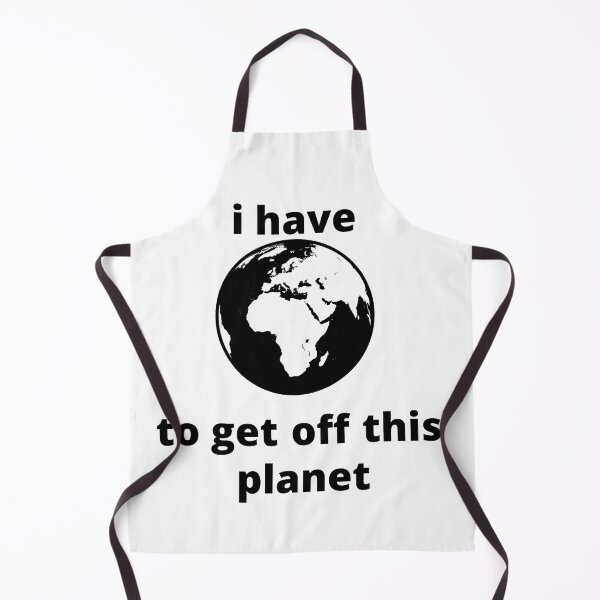 Item preview, i have to get off this planet designed and sold by rodayn2.