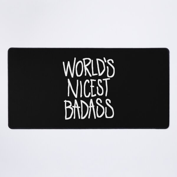 Item preview, World’s Nicest Badass designed and sold by souloff.