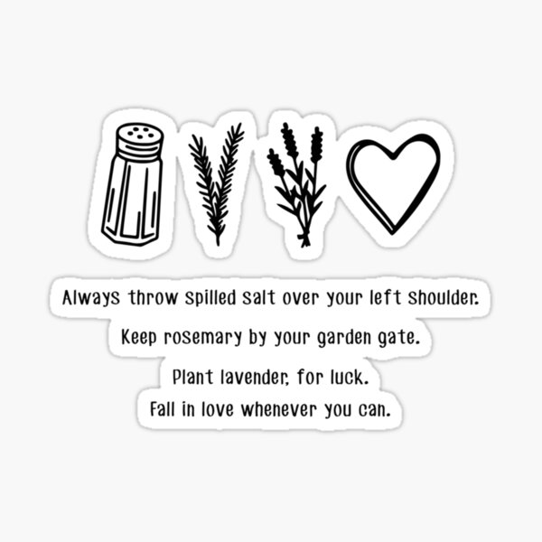 "Always throw spilled salt over your left shoulder shirt " Sticker for