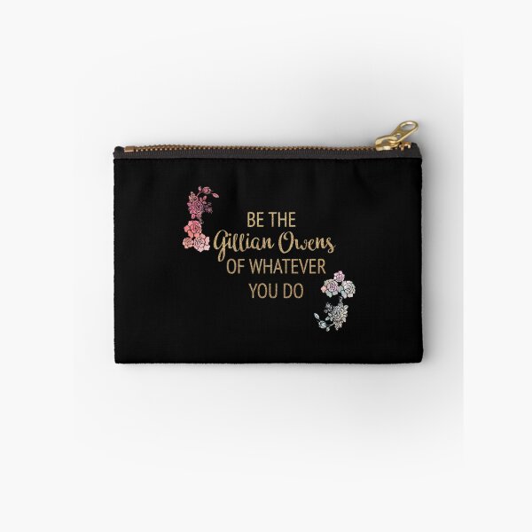 Item preview, Be the Gillian Owens of Whatever You Do    designed and sold by SourPeaDesign.