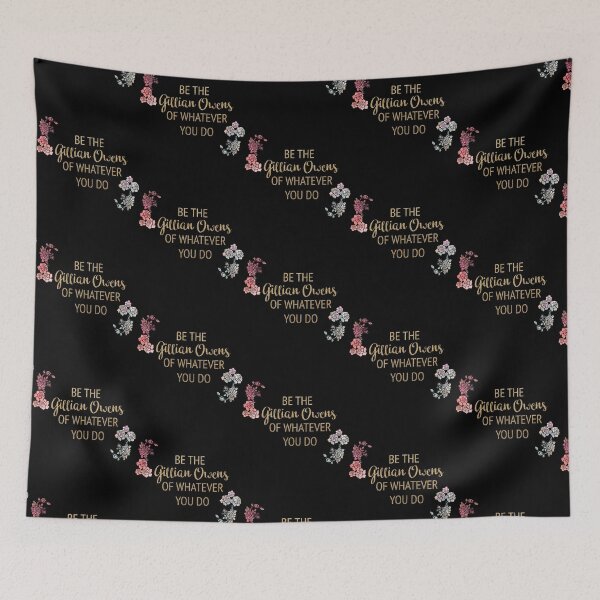 Item preview, Be the Gillian Owens of Whatever You Do    designed and sold by SourPeaDesign.