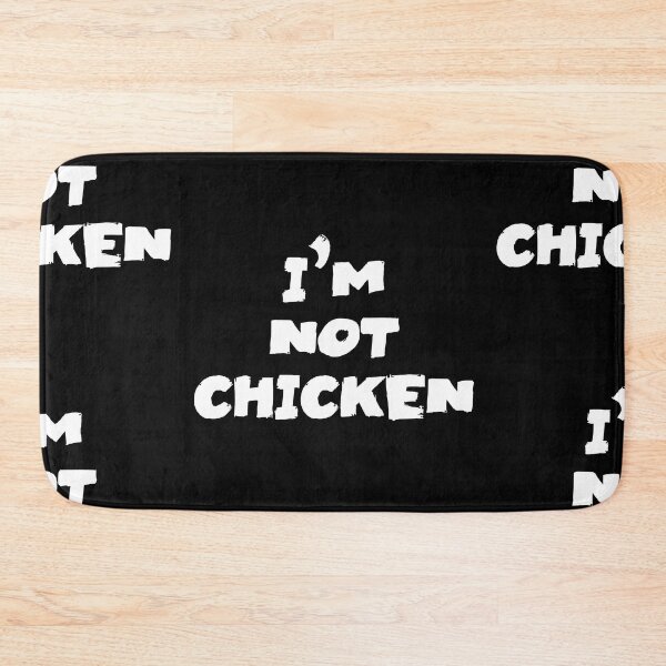 Item preview, Im not Chicken Text Monochrome Black designed and sold by Meepuruproject.