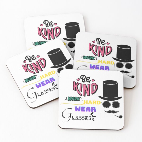 Item preview, be kind work hard wear glasses designed and sold by ENIGMAT-.