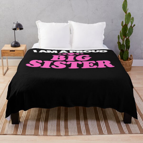 Item preview, I am a Proud Big Sister - Love My Sis designed and sold by carmenz00delia.