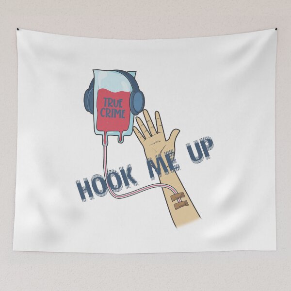 Item preview, Hook Me Up to True Crime Podcasts funny humor designed and sold by incurablehippie.