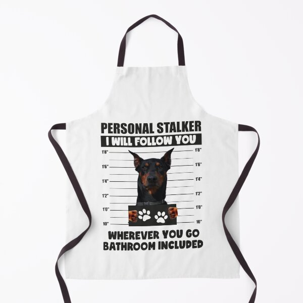 Item preview, Funny Doberman German Pinscher Puppy Sayings, Personal Stalker Dog, Doberman Pinscher, German Pinscher, Gifts For Doberman Pinscher Dog Owners, Gift For German Pinscher Dog Owner designed and sold by PRINTED ..