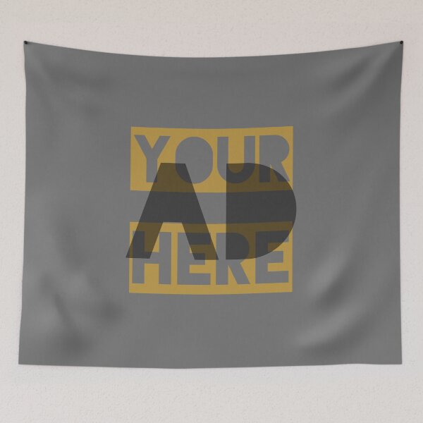 Item preview, Your Ad Here designed and sold by Bob4rt.