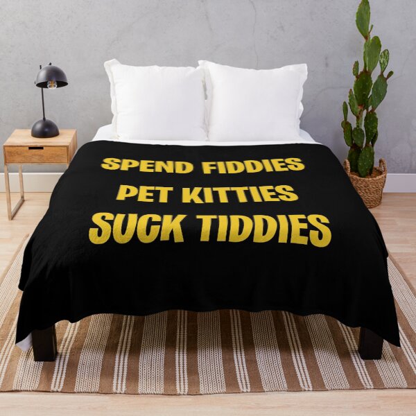 Item preview, Spend fiddies Pet kitties Suck tiddies designed and sold by addylolanden.