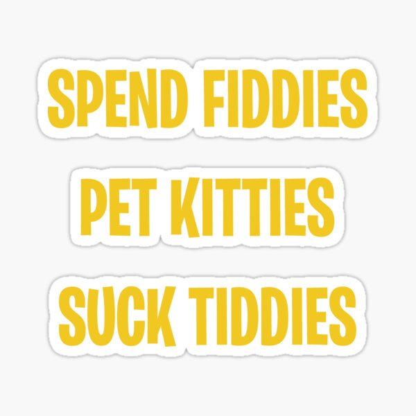 Artikel-Vorschau von Verbringen Sie Fiddies Pet Kätzchen Saugen Sie Tiddies, designt und verkauft von addylolanden.