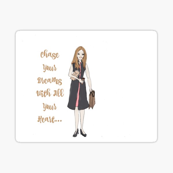 Chase Your Dreams Sticker