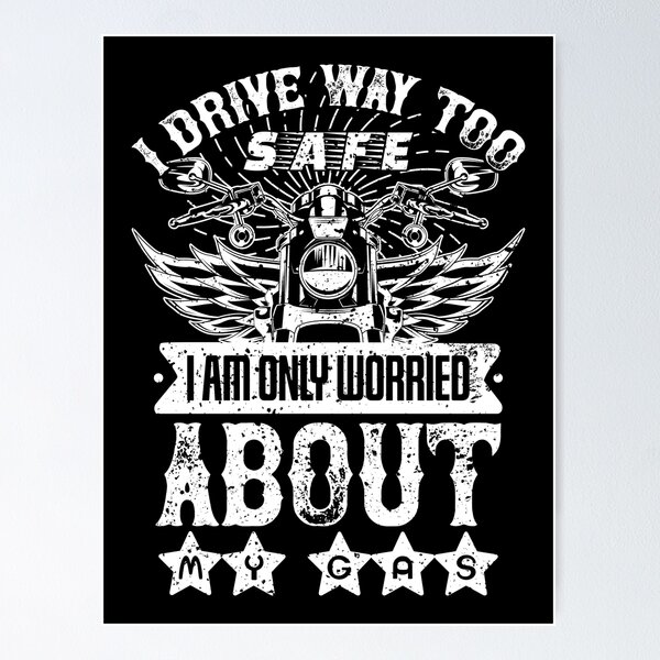 Item preview, I Am Only Worried About My Gas (White) designed and sold by TextAndVectors.