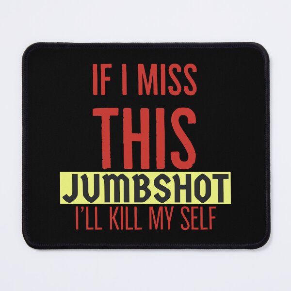 Item preview, if i miss this jumpshot I'll kill myself - basketball quotes designed and sold by Mokastro.