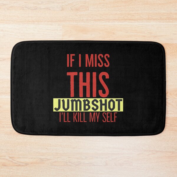 Item preview, if i miss this jumpshot I'll kill myself - basketball quotes designed and sold by Mokastro.