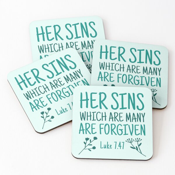 Item preview, Her Sins Which Are Many Are Forgiven, Luke 7:47, Forgiveness in Jesus designed and sold by Angela Dow.
