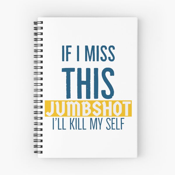 Item preview, i miss this jumpshot I'll kill myself - basketball quotes designed and sold by Mokastro.