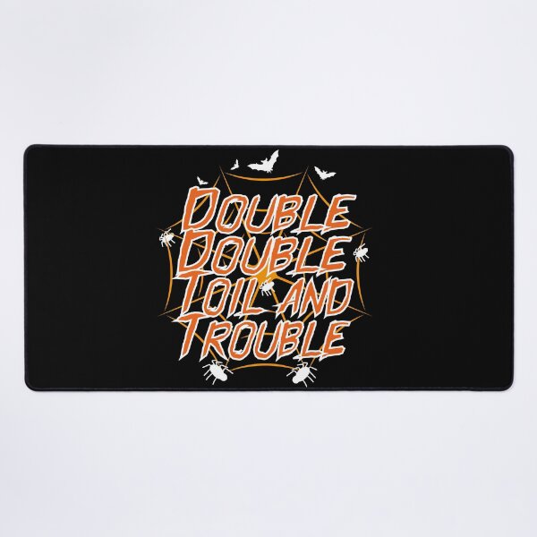 Item preview, Double, Double, Toil And Trouble Funny Halloween Gifts designed and sold by CHOOSEYOURS SHOP.