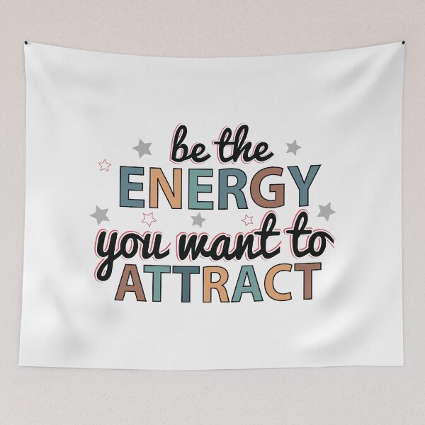 Item preview, Be the Energy You Want to Attract designed and sold by MOONINSPIRATION.