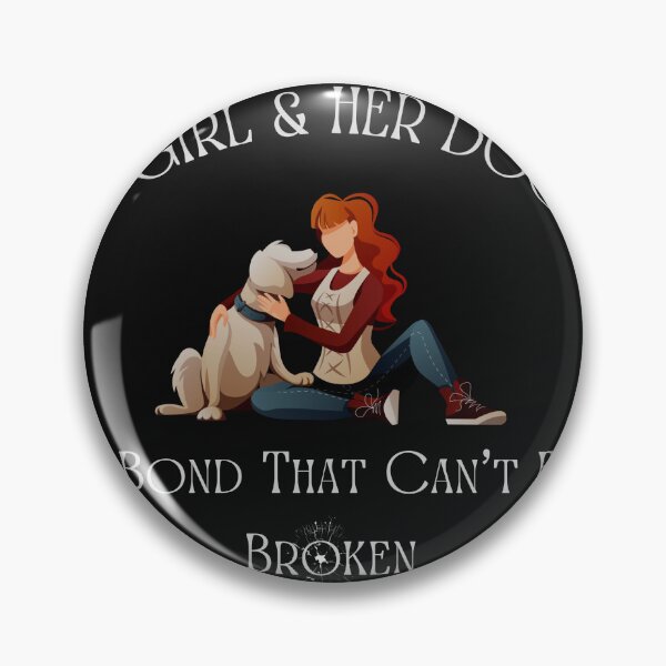 Item preview, A Girl And Her Dog A Bond That Can't Be Broken designed and sold by Bap-tiste.