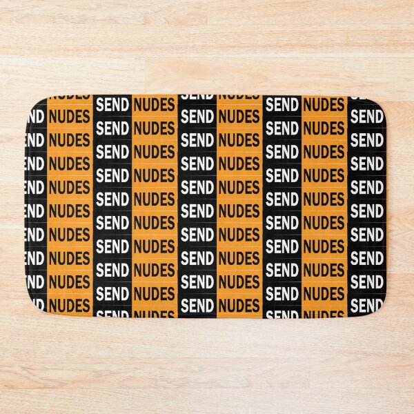 Item preview, Send Nudes  designed and sold by JohnnyTaco.