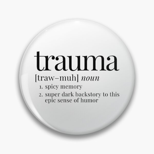 Item preview, Trauma Definition Funny - "Spicy Memory" Dark Humor designed and sold by Olivia Ossege.