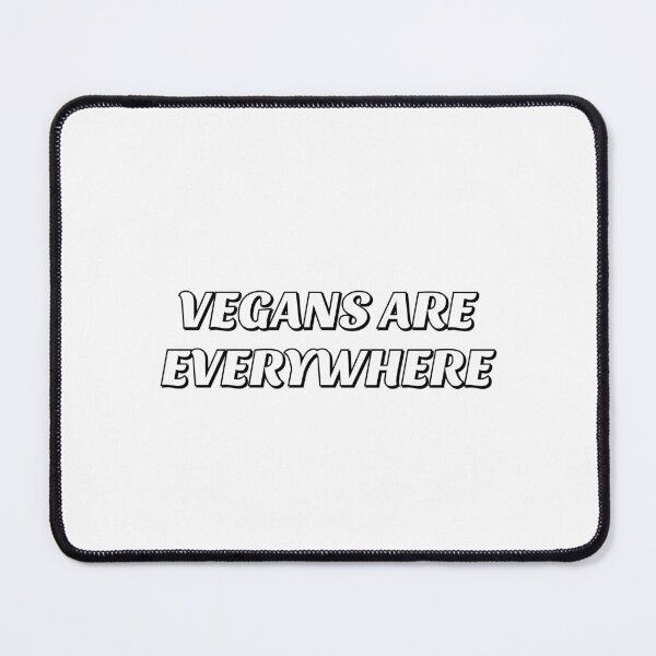 Item preview, Vegans Are Everywhere - Vegan Are Everywhere designed and sold by Inspirationmotivation.