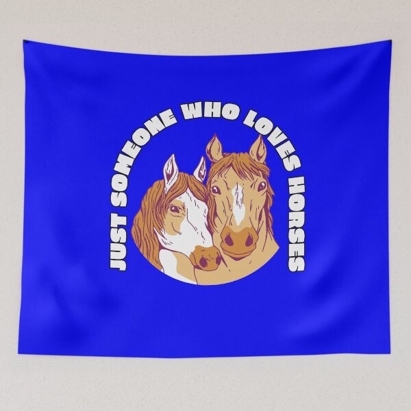Item preview, Horse Lovers Design Just Someone Who Loves Horses  designed and sold by fantasticdesign.