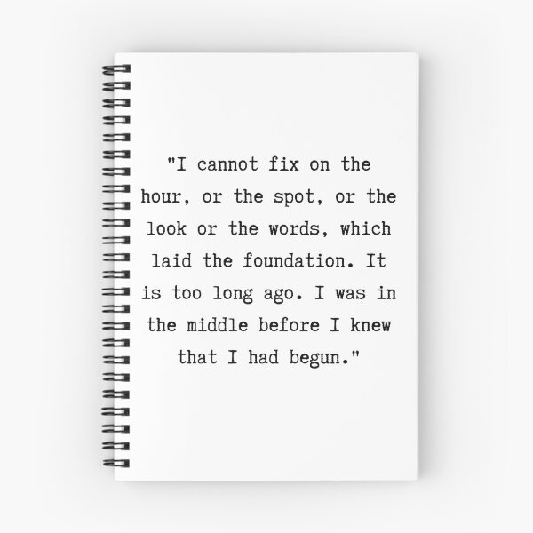 Item preview, Pride and Prejudice Quote | I was in the Middle Before I Knew that I had Begun designed and sold by WordsToArt.