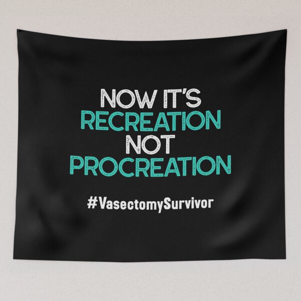 Item preview, Vasectomy Survivor Now It's Recreation Men Funny designed and sold by pleasingvaultin.