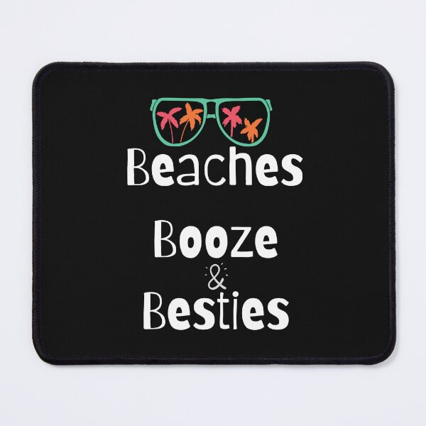 Item preview, Beaches Booze & Besties designed and sold by Bap-tiste.