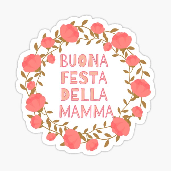 Festa Della Mamma Stickers for Sale